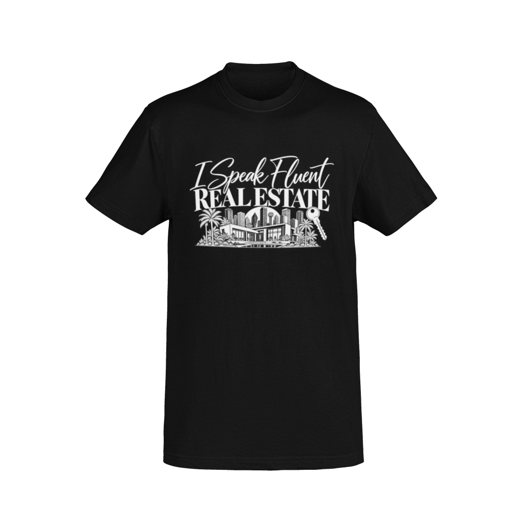 Fluent in Real Estate Tee
