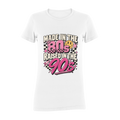 Made in the 80s, Raised in the 90s Tee