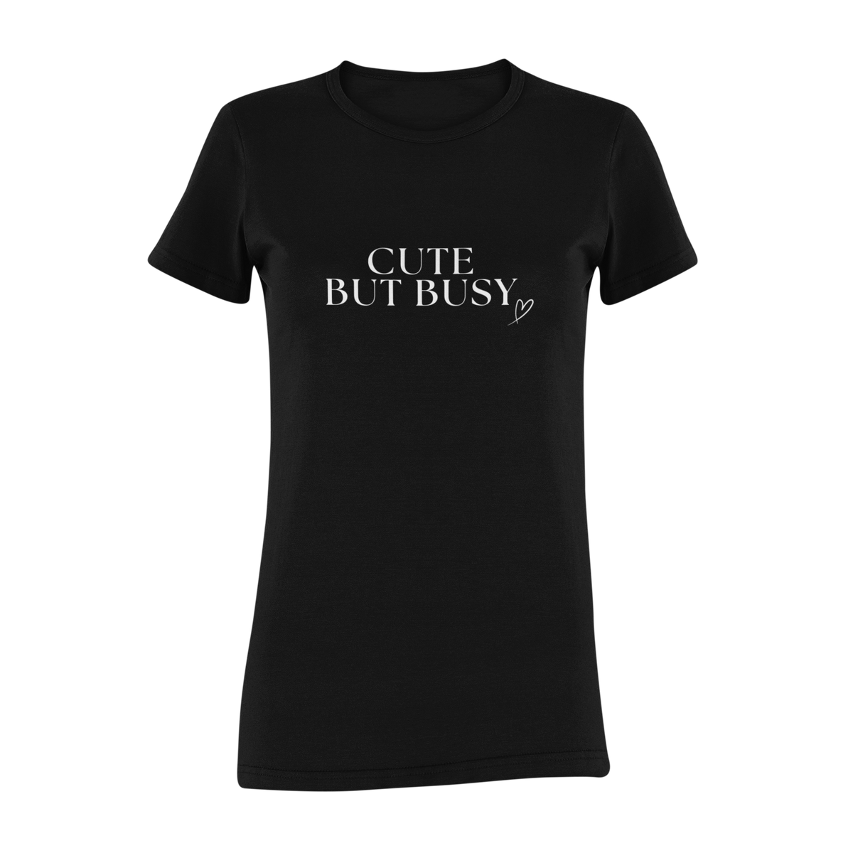 Cute but Busy Tee