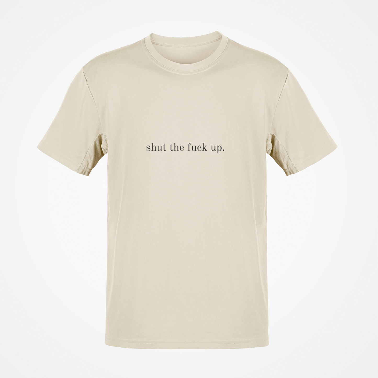 Shut the Fuck Up T-Shirt 😎✌️